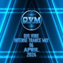 Djs Vibe - Intense Trance Mix 04 (April 2024) ()