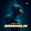Mirel Cipu - Adrenalin (Extended Mix)