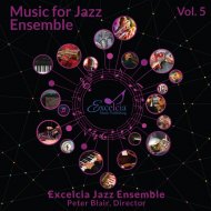 Excelcia Jazz Ensemble - Back Porch Swing