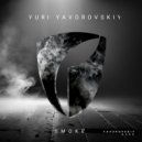 Yuri Yavorovskiy - Smoke (Extended Mix)