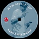 Luciano Gioia - Straight Up (Original Mix)