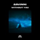 Bavinni - Without You (Extended Mix)