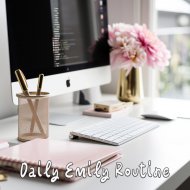 Daily Emily Routine - Whispers of the Heart