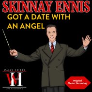 SKINNAY ENNIS - Got A Date With An Angel