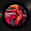 Alejandro LH - La Mujer ()