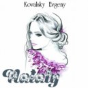 Kovalsky Evgeny - Nataly (Original Mix)