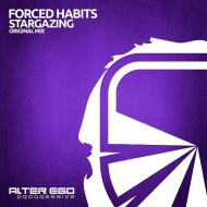 Forced Habits - Stargazing