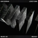 Gar Doran - Love Funk (Original Mix)