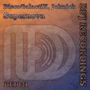 DiscoGalactiX & Johnick - Supernova (Edit)