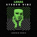 Lanas - Stereo Vibz (Original Mix)