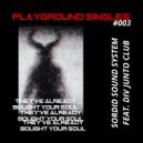Sordid Sound System feat. Div Junto Club - They've Already Bought Your Soul