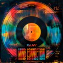 XAAV - Mind Connection (Original Mix)