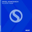 Pavel Koreshkov - Plucky Man (Extended Mix)