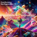 Pavel Koreshkov - New Regeneration (Original Mix)