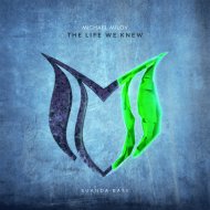 Michael Milov - The Life We Knew