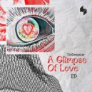 Timdeepstar - A Glimpse of Love (Original Mix)