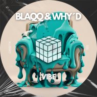 Blaqq & Why\'d - Like This