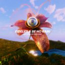Fideles, Be No Rain - See You In Dreams
