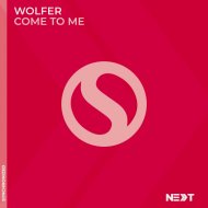 Wolfer - Come to Me