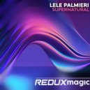 Lele Palmieri - Supernatural (Original Mix)