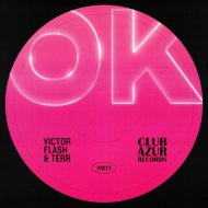 Victor Flash, Terr, Club Azur - OK