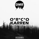 O*R*C*O - Karren