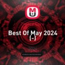Trance Core - Best Of May 2024 ()