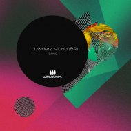 Lowderz & Viana (BR) - Loca
