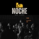 DJ CAS - LA NOCHE (Original Mix)