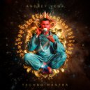 Andrey VEGA - Techno Mantra