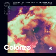 Dosem, Boxer, Diana Miro - Troubled Heart