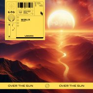 UMAN - Over The Sun