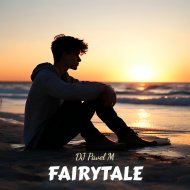 DJ Pavel M - Fairytale