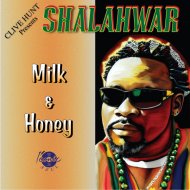 Shalahwar & Clive Hunt - Milk & Honey
