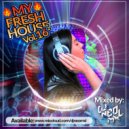 DJNeoMxl - My Fresh House Vol.16 Mixed by DJNeoMxl ()