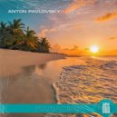 Anton Pavlovsky - Paradise (Extended Mix)