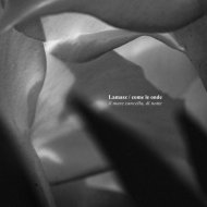 Lamasz & Come le onde & Andrea Porcu - il mare cancella, di notte (uno)