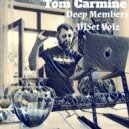 Tom Carmine - Deep Members DjSet Vol.2 (Mix)