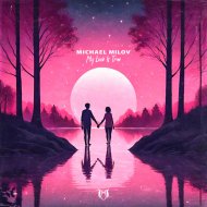 Michael Milov - My Love Is True
