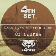 Dean Lyon & Urvin June - Of Course
