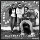 Hate Beat Crushers - Groovin'