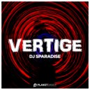 DJ Sparadise - Vertige (Extended Mix)