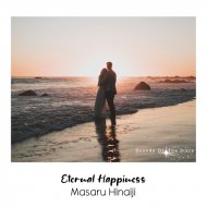 Masaru Hinaiji - Eternal Happiness