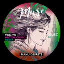 Manu Desrets - Tributo (Hector Couto Remix)