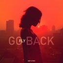 Fly, Deep Strips - Go Back (Original Mix)