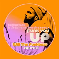 Jazzyfunk & Stephane Deschezeaux Feat. James John - Funk you up