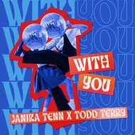 Todd Terry & Janika Tenn - With You