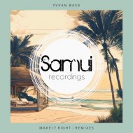 Yvvan Back, JL - Make It Right