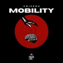 ARIZERA - Mobility (Original Mix)