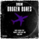 Svbline - Broken Bones (Back Again Edit)